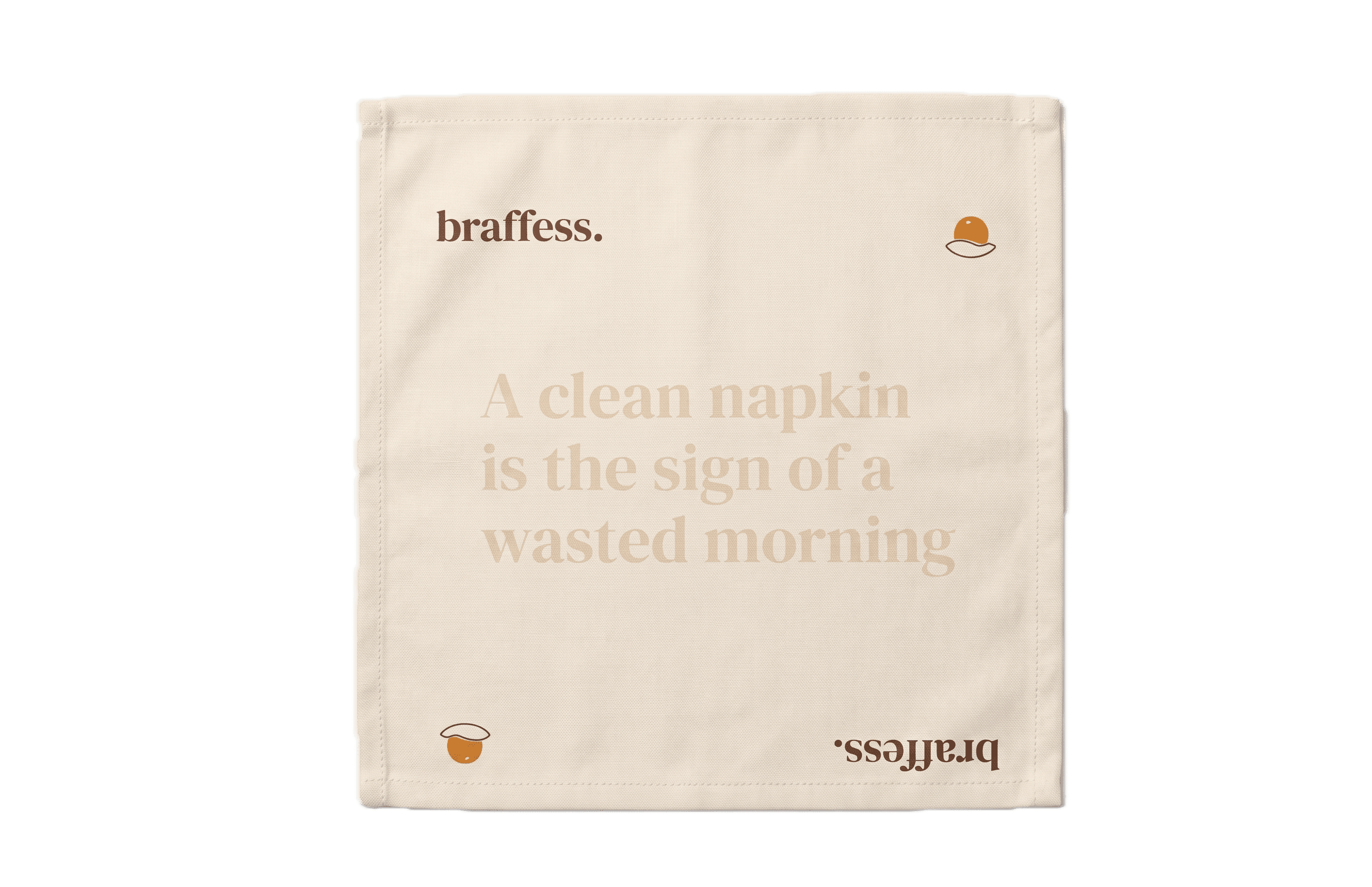 Dinner Napkin — “A clean napkin is the sign of a wasted morning” Cotton Twill Kitchen Napkin